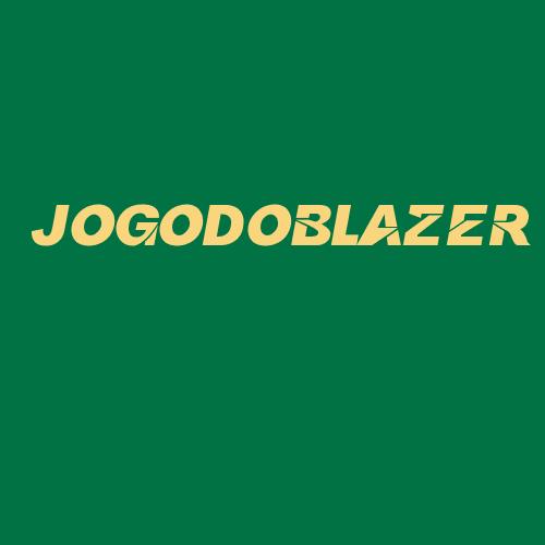 Logo da JOGODOBLAZER